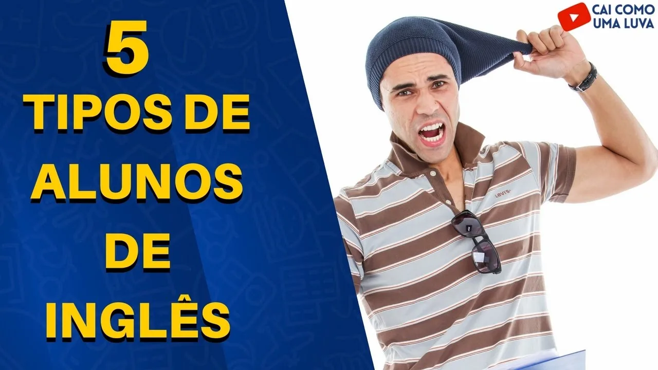 No post de hoje vou comentar sobre 5 tipos de alunos de Inglês que já tive e como esses comportamentos podem influenciar no seu aprendizado.